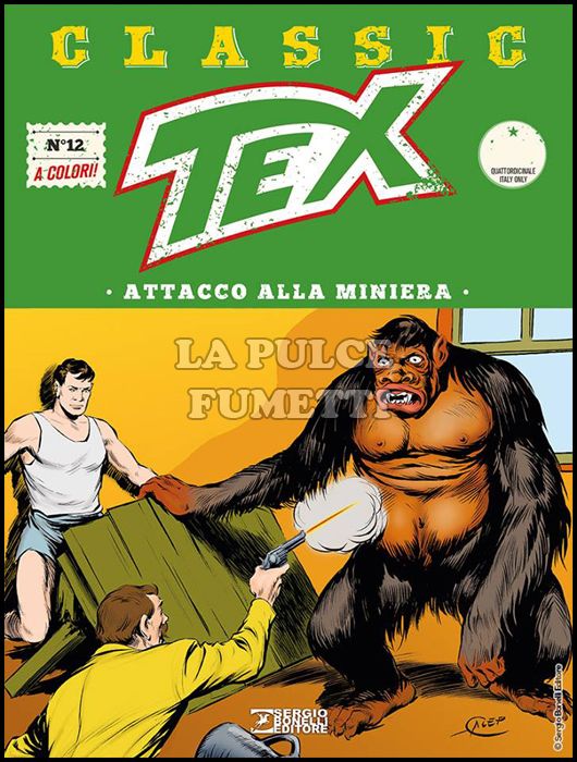 TEX CLASSIC #    12: ATTACCO ALLA MINIERA